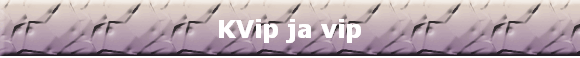 KVip ja vip