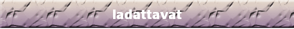 ladattavat