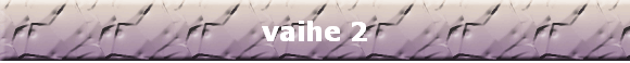 vaihe 2